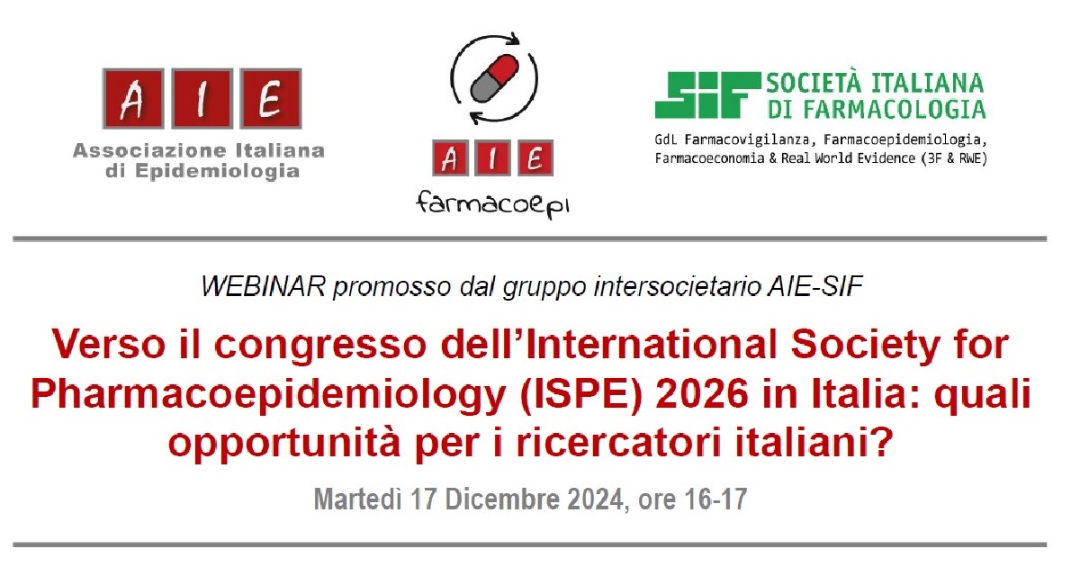 Verso il congresso dell’International Society for Pharmacoepidemiology (ISPE) 2026 in Italia: quali opportunità per i ricercatori italiani?